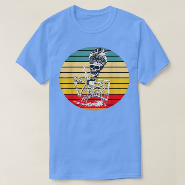 Camiseta Skeleton Vintage Beber café Lover Funny Retro (Diseño del anverso)