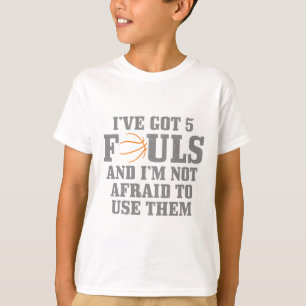 Camiseta Sketll Tengo 5 Fouls y no tengo miedo de usar
