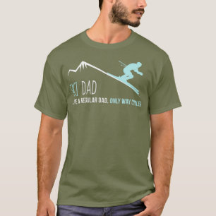 Camiseta Ski Dad Divertido regalo para esquiar en invierno