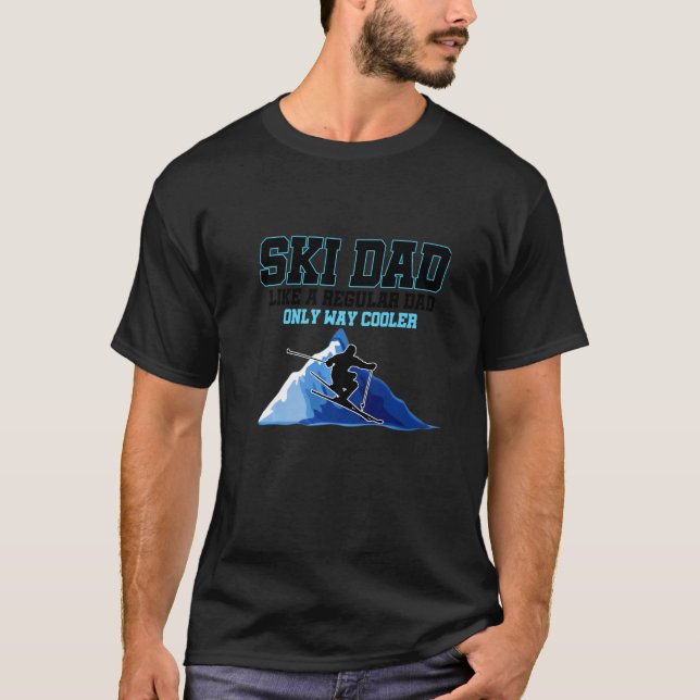 Camiseta Ski Dad Like a Regular Dad Only Way Cooler  1 (Anverso)