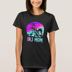 Camiseta Ski Snowboard Esquí Mamá Snowboarder Mountain Skie