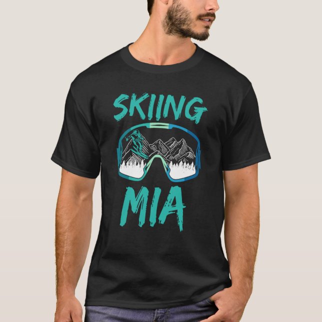Camiseta Skiing Mia Winter Sports Ski Skier Hobby (Anverso)