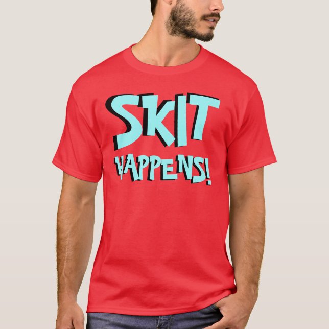 Camiseta ¡Skittin a través de América "SKETCH SUCEDE" (Anverso)