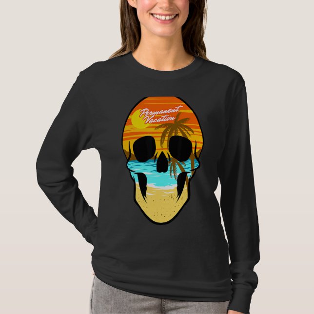 Camiseta Skull Vacaciones Permanentes Viajes Ocean Beach Su (Anverso)