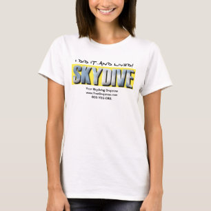 Camiseta ¡skydive, LO HICE… y viví!