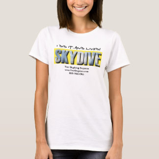 Camiseta ¡skydive, LO HICE… y viví!