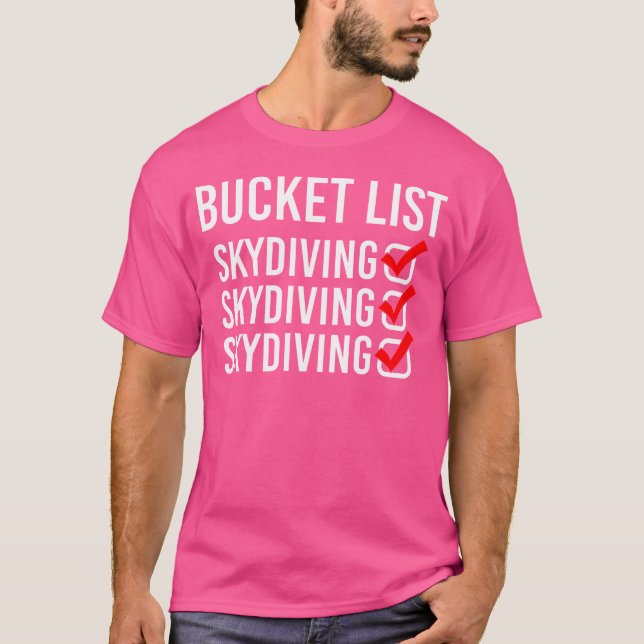 Camiseta Skydiver Bucket List Skydiving (Anverso)