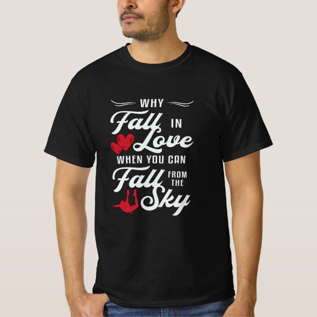 Camiseta Skydiver Cuando Se Puede Caer Del Skydive Sky (Anverso)
