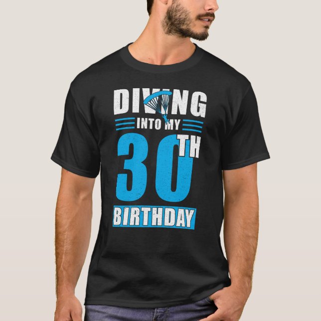 Camiseta Skydiver Gift 30th Birthday (Anverso)