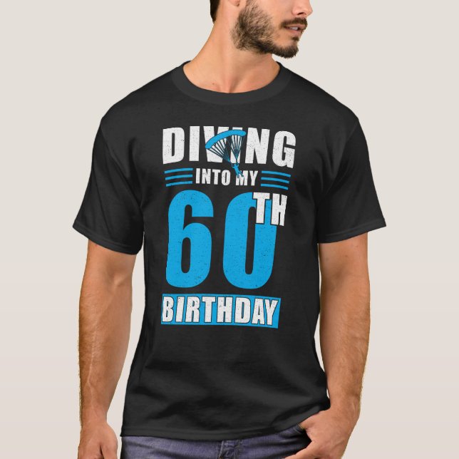 Camiseta Skydiver Gift 60th Birthday (Anverso)
