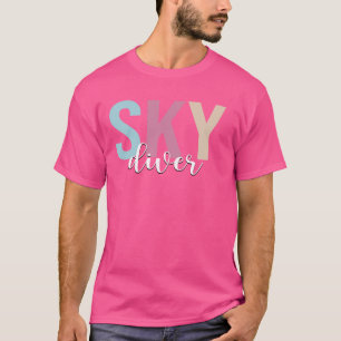 Camiseta Skydiver Sky Diving Skydive Parachuing