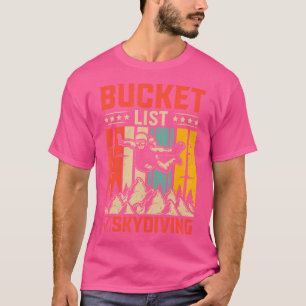 Camiseta Skydiving Base Jumping Parachus Bucket List Skydi