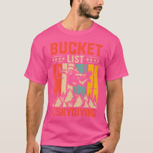 Camiseta Skydiving Base Jumping Parachus Bucket List Skydi