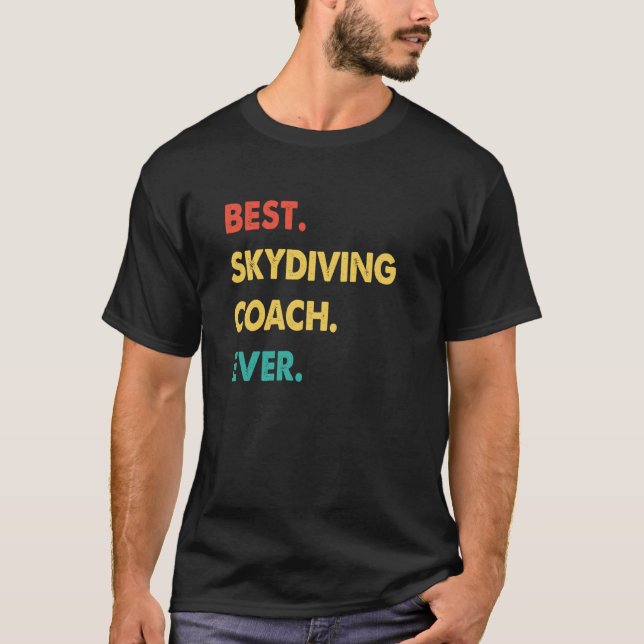 Camiseta Skydiving Coach Retro Best Skydiving Coach Ever (Anverso)