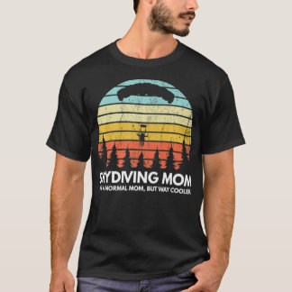 Camiseta Skydiving Mom Skydiving Madre Pareja Pareja Sky