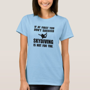 Camiseta Skydiving no para usted