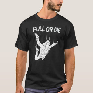 Camiseta Skydiving Para Hombres Mujeres Paracaidismo Salto 