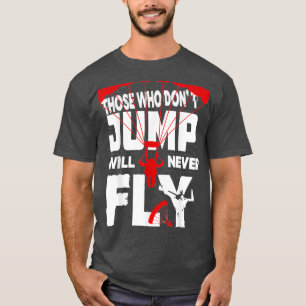 Camiseta Skydiving Parachuding Free Flying Gliding Extreme