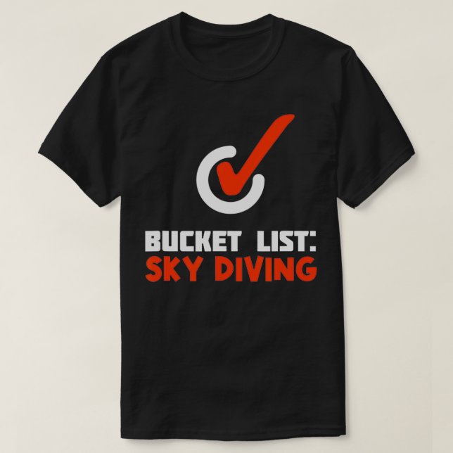Camiseta Skydiving parachute and bodyflying  ToDo list sky  (Diseño del anverso)