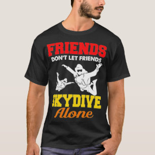 Camiseta Skydiving Team Squad Friends Skydiver solo Jumpai