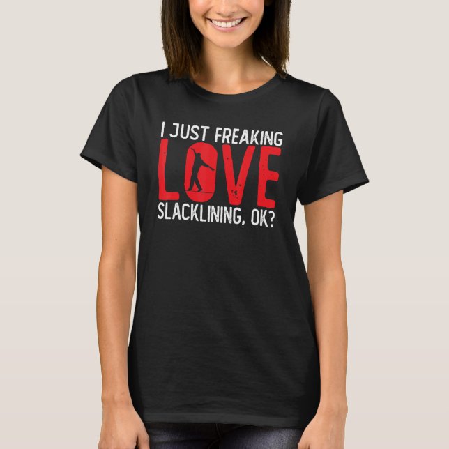Camiseta Slackline diciendo Chiste Acrobacias Slackliner Sl (Anverso)