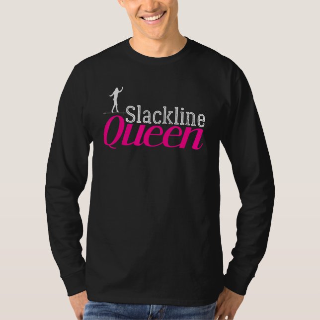 Camiseta Slackline Girl Slacklining Queen Artist Slackliner (Anverso)