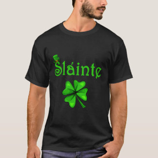 Camiseta Slainte Irish Saluda Buena Salud Día St Paddys