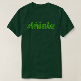 Camiseta Sláinte Shamrock Clovers Irish Text St. Patrick