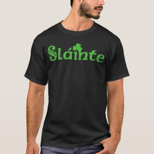 Camiseta Slainte Sláinte Irish Cheers Health St Patrick's D