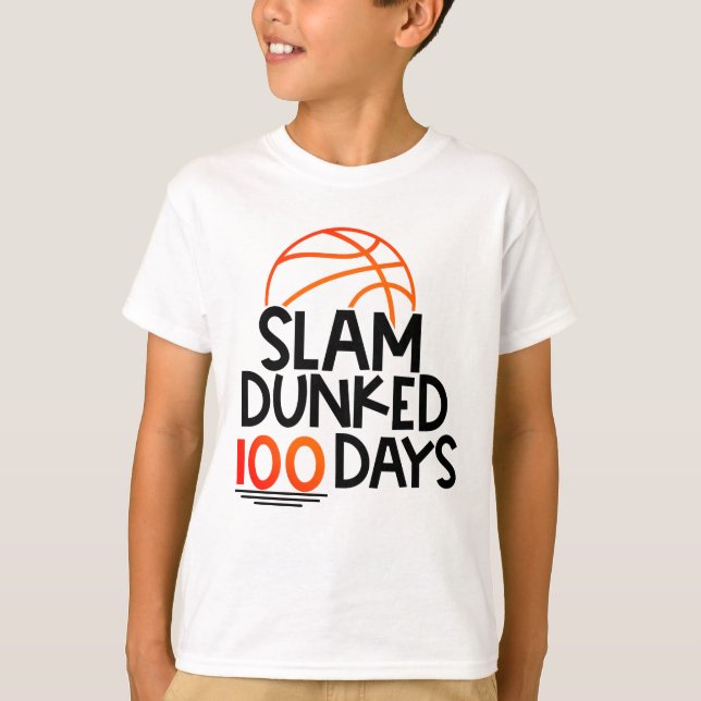 Camiseta Slam Dunked 100 días | Baloncesto (Anverso)