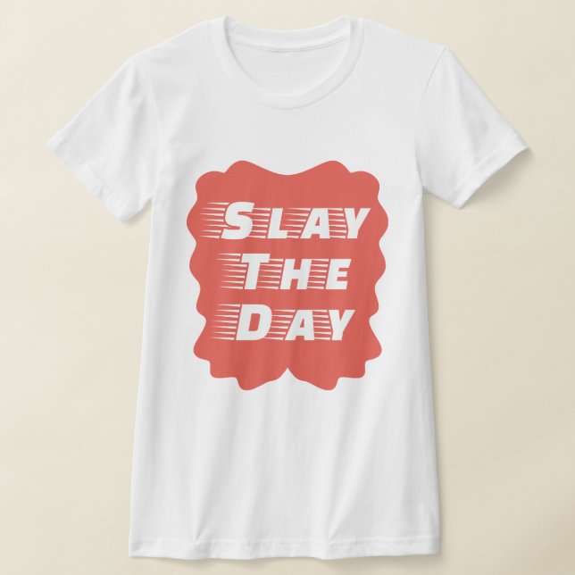 Camiseta Slay The Day (Distribución)