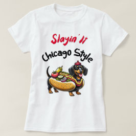 Camiseta Slayin' It Chicago Style: Lo mejor de Chicago