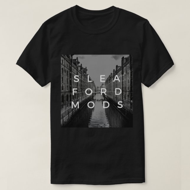 Camiseta Sleaford Mods Classic T-Shirt Copy (Diseño del anverso)