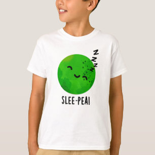 Camiseta Slee-pea Funny Sleeping Pea