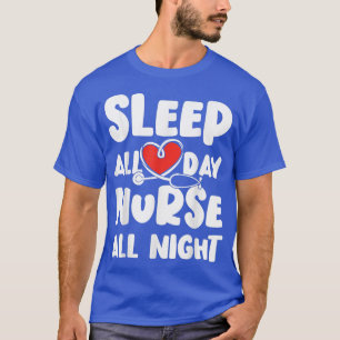 Camiseta Sleep All Day Nurse All Night Stethoscope Funny Nu