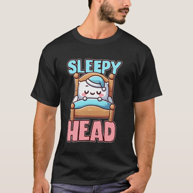 Camiseta Sleepy Head Cute Bedtime Cartoon (Anverso)