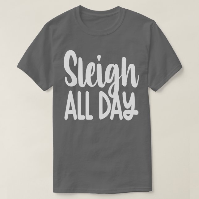 Camiseta Sleigh All Day 2 (Diseño del anverso)