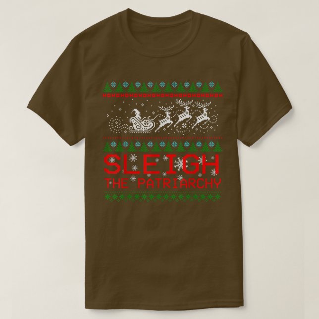 Camiseta Sleigh El Feminismo Feminista Patriarcado Santa Ug (Diseño del anverso)