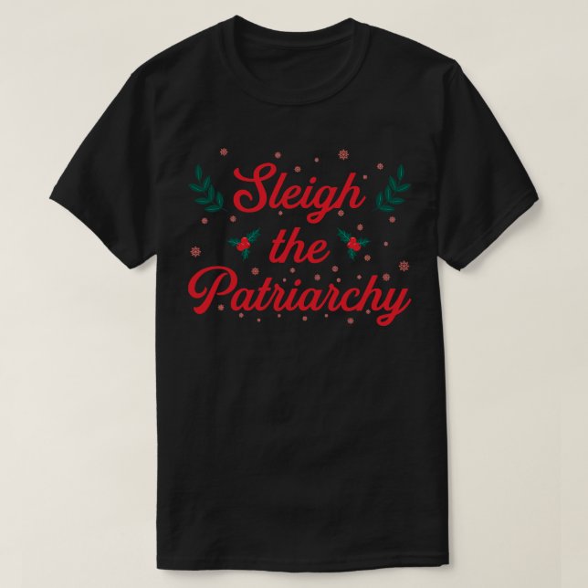 Camiseta Sleigh El Patriarcado (Diseño del anverso)