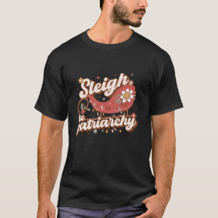 Camiseta Sleigh El Patriarcado Feminismo Feminista Meme Ret