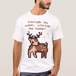 Camiseta ¡Sleigh Mi Nombre, Sleigh Mi Nombre! Renos Pixelad