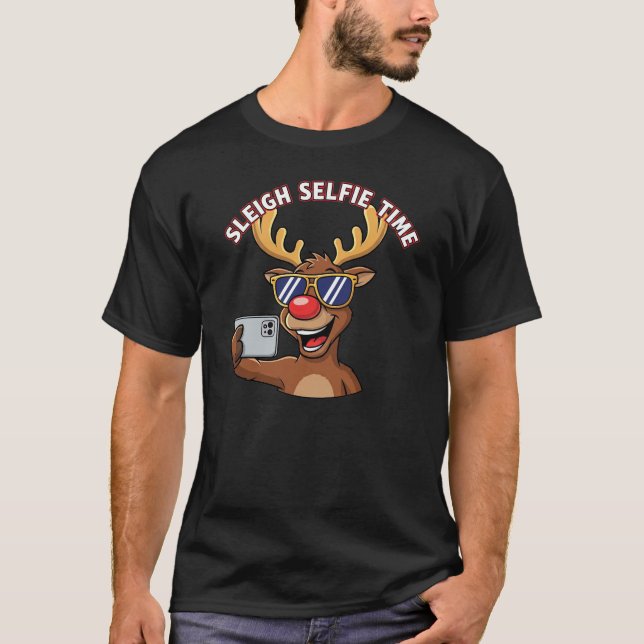 Camiseta Sleigh Selfie Time Funny Reindeer Christmas Selfie (Anverso)