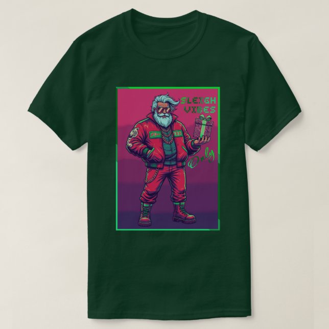 Camiseta Sleigh Vibes Only (Diseño del anverso)