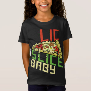 Camiseta Slice Slice Baby Funny Foodie Pizza Funny New York