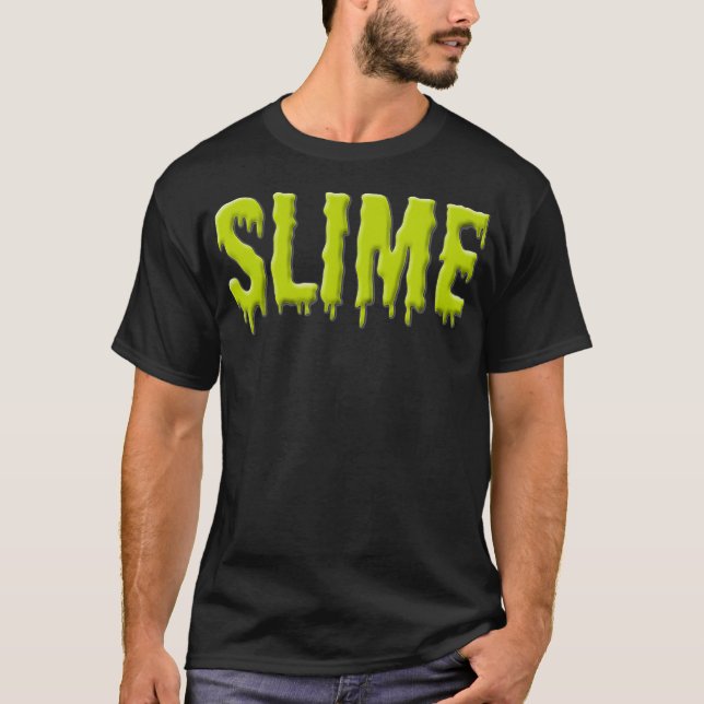 Camiseta Slime  Funny Green Slime Party Tee Gift  (Anverso)