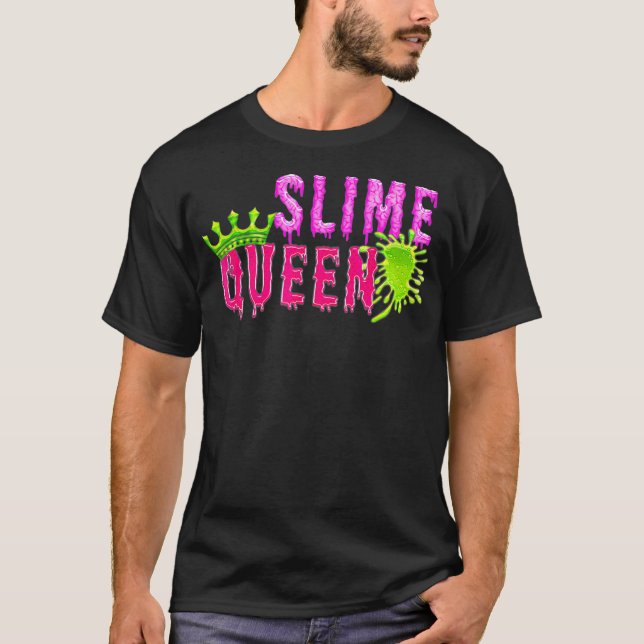 Camiseta slime queen tee t shirts gooey crown  (Anverso)