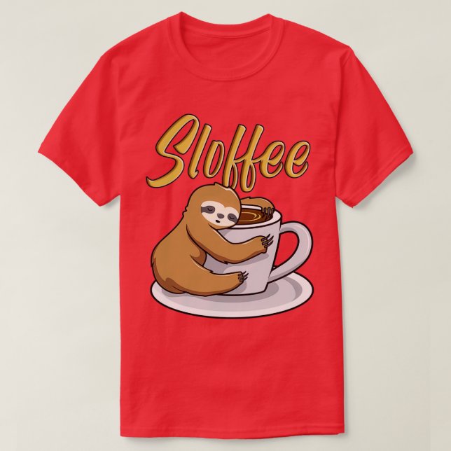 Camiseta Sloffee Funny Sloth Coffee Mug (Diseño del anverso)
