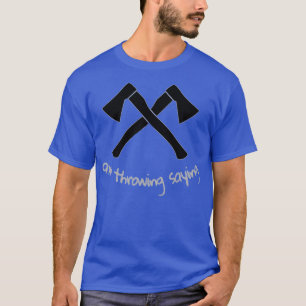 Camiseta Slogan de arrojar Ax 2