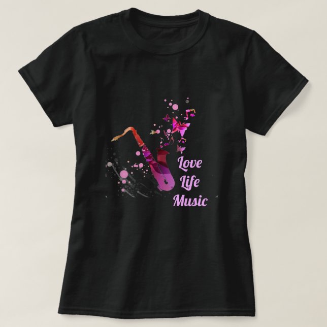 Camiseta Slogan de Love Life Music Música saxofónica (Diseño del anverso)