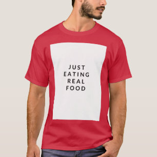 Camiseta Slogan Just Eat Real Food